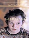 The Anomalies